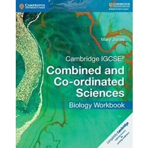 Cambridge IGCSE (R) Combined and Co-ordinated Sciences Biology Workbook, Paperback - Mary Jones imagine