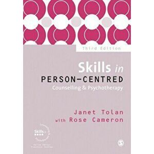 Skills in Person-Centred Counselling & Psychotherapy, Paperback - Rose Cameron imagine