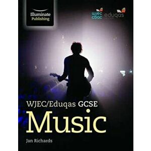 WJEC/Eduqas GCSE Music, Paperback - Jan Richards imagine