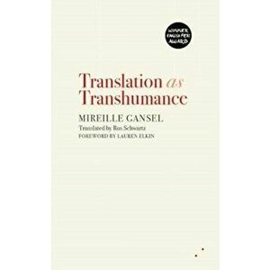 Translation as Transhumance, Paperback - Mireille Gansel imagine