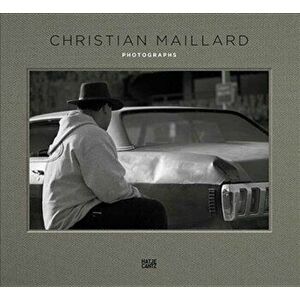 Christian Maillard. Photographs, Hardback - *** imagine