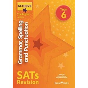 Achieve Grammar, Spelling and Punctuation SATs Revision The Higher Score Year 6, Paperback - Madeleine Barnes imagine