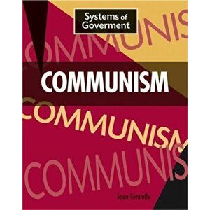 Systems of Government: Communism, Paperback - Sean Connolly imagine