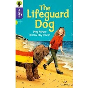 Oxford Reading Tree All Stars: Oxford Level 11: The Lifeguard Dog, Paperback - Meg Harper imagine