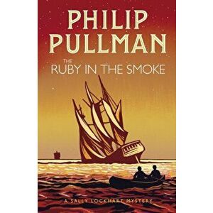 Ruby in the Smoke, Paperback - Philip Pullman imagine