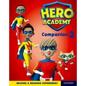 Hero Academy: Oxford Levels 7-12, Turquoise-Lime+ Book Bands: Companion 2 Single, Paperback - *** imagine