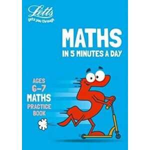 Letts Maths in 5 Minutes a Day Age 6-7, Paperback - *** imagine