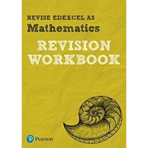 Revise Edexcel AS Mathematics Revision Workbook. for the 2017 qualifications, Paperback - Harry Smith imagine