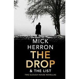 Drop & The List, Paperback - Mick Herron imagine