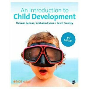 Introduction to Child Development, Paperback - Kevin Crowley imagine