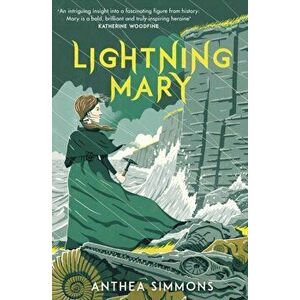 Lightning Mary, Paperback - Anthea Simmons imagine