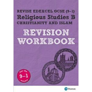 Revise Edexcel GCSE (9-1) Religious Studies B, Christianity & Islam Revision Workbook. for the 9-1 exams, Paperback - Tanya Hill imagine