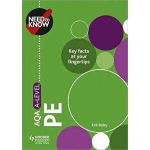 Need to Know: AQA A-level PE, Paperback - Ross Howitt imagine