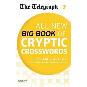 Telegraph All New Big Book of Cryptic Crosswords 7, Paperback - *** imagine
