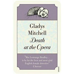 Death at the Opera, Paperback - Gladys Mitchell imagine