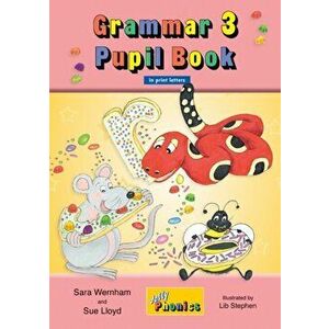 Grammar 3 Pupil Book. In Print Letters (British English edition), Paperback - Sue Lloyd imagine