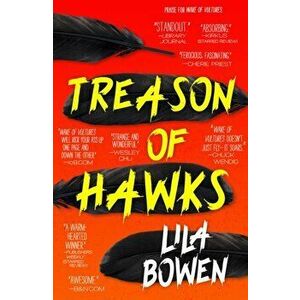 Treason of Hawks. The Shadow, Book Four, Paperback - Lila Bowen imagine