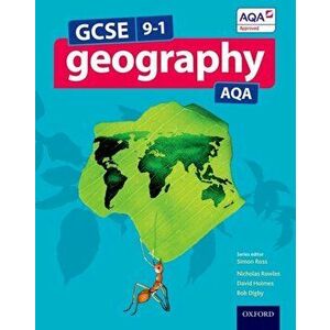 GCSE Geography AQA Student Book, Paperback - Nick Rowles imagine
