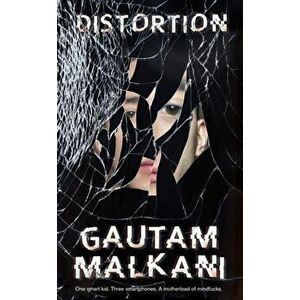 Distortion, Hardback - Gautam Malkani imagine