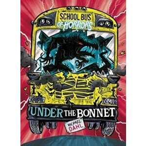 Under the Bonnet, Paperback - Michael Dahl imagine