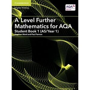 A Level Further Mathematics for AQA Student Book 1 (AS/Year 1), Paperback - Paul Fannon imagine