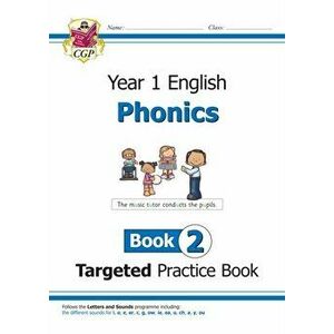 KS1 English Targeted Practice Book: Phonics - Year 1 Book 2, Paperback - *** imagine