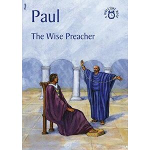 Paul. The Wise Preacher, Paperback - Carine MacKenzie imagine