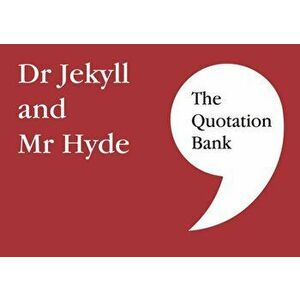 Quotation Bank. Dr Jekyll and Mr Hyde GCSE Revision and Study Guide for English Literature 9-1, Paperback - *** imagine