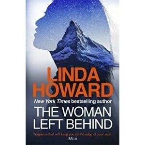 Woman Left Behind, Paperback - Linda Howard imagine