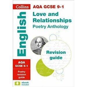 AQA GCSE 9-1 Poetry Anthology: Love and Relationships Revision Guide, Paperback - *** imagine