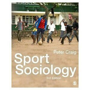 Sport Sociology, Paperback - *** imagine