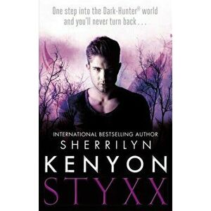 Styxx, Paperback - Sherrilyn Kenyon imagine