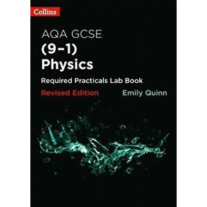 AQA GCSE Physics (9-1) Required Practicals Lab Book, Paperback - Emily Quinn imagine
