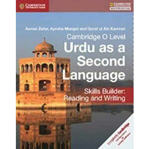 Cambridge O Level Urdu as a Second Language Skills Builder: Reading and Writing, Paperback - Qurat Ul Ain Kamran imagine