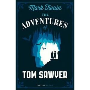 Adventures of Tom Sawyer, Paperback - Mark Twain imagine