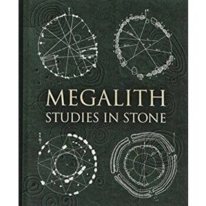 Megalith. Studies in Stone, Hardback - Alexander Thom imagine