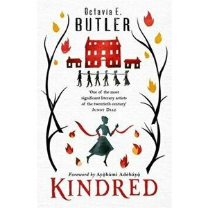 Kindred. The ground-breaking masterpiece, Paperback - Octavia E. Butler imagine