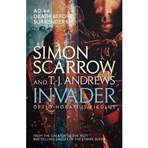 Invader, Paperback - T. J. Andrews imagine