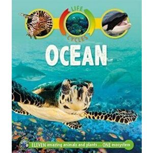 Life Cycles: Ocean, Paperback - Sean Callery imagine