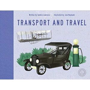 Travel and Transport, Hardback - Sandra Lawrence imagine