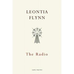 Radio, Paperback - Leontia Flynn imagine