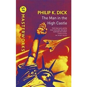 Man In The High Castle, Hardback - Philip K. Dick imagine