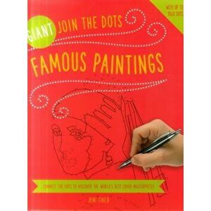 Giant Join the Dots: Famous Paintings, Paperback - *** imagine