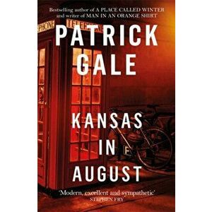 Kansas in August, Paperback - Patrick Gale imagine