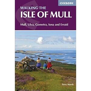 Isle of Mull. Mull, Ulva, Gometra, Iona and Erraid, Paperback - Terry Marsh imagine