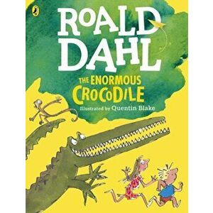 Enormous Crocodile (Colour Edition), Paperback - Roald Dahl imagine