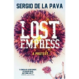 Lost Empress, Hardback - Sergio De La Pava imagine