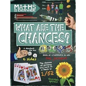 Maths is Everywhere: What are the Chances?. Probability, statistics, ratios and proportions, Paperback - Rob Colson imagine