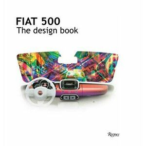 Fiat 500. The Design Book, Hardback - *** imagine
