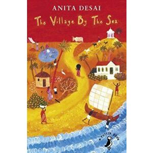 Village by the Sea, Paperback - Anita Desai imagine